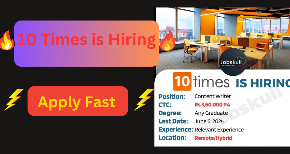 10 Times is Hiring
